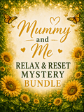 Mummy & Me Relax & Reset Mystery Bundle